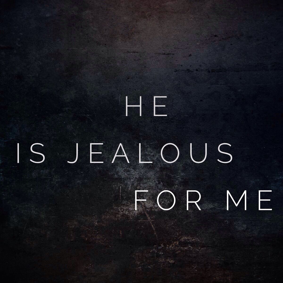 The jealousy of God