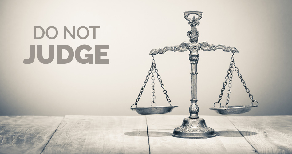 Should we judge others?